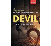 Let's Dare To Sell Our Soul To The Devil - Impérium: 1