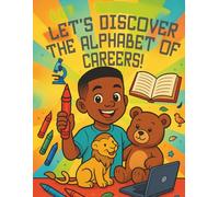 Lets Discover The Alphabet Of Careers