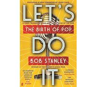 Let's Do It: The Birth of Pop – Faber & Faber