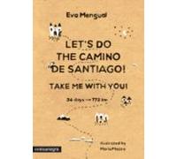 Lets Do The Camino De Santiago!: Take Me With You!