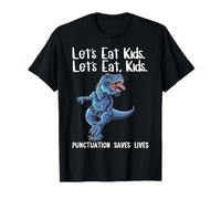 Lets eat Kids - Camisetas de puntuación divertidas para el día del profesor de gramática Camiseta