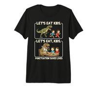Let's Eat Kids Punctuation Saves Lives Funny Grammar Teacher Camiseta Premium
