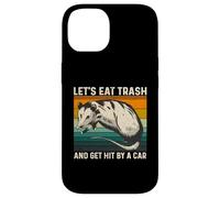 Let's Eat Trash and Get Hit by A Car Retro Vintage Opossum Carcasa para iPhone 14