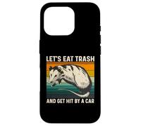 Let's Eat Trash and Get Hit by A Car Retro Vintage Opossum Carcasa para iPhone 16 Pro