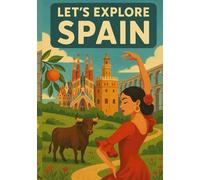 Let's Explore Spain