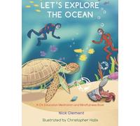 Let's Explore The Ocean: 3 (Mindfulness Adventures)