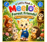 Let's Find Meelo's Forest Friends!: An Interactive Search & Find Coloring Book (Meelo Adventures)