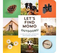 Let's Find Momo Outdoors!: A Hide-and-Seek Adventure with Momo and Boo: 5