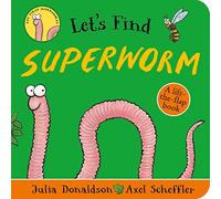Let's Find Superworm - an exciting search and find book with soft felt flaps