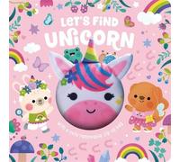 Let's Find Unicorn: A search-and-find story with a cute removable unicorn zip-up bag