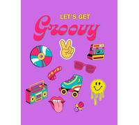 "Let's Get Groovy": 90's Retro Coloring