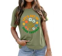Lets Get in Good Trouble - Camiseta con estampado floral para mujer, verde oliva, S