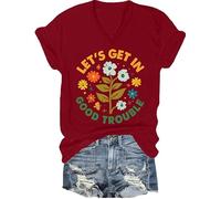 Lets Get in Good Trouble - Camiseta de justicia social para mujer y hombre, Claret-v, S