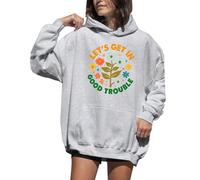 Lets Get In Good Trouble - Sudadera con capucha y estampado floral para mujer, gris, S