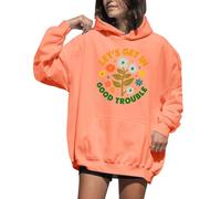 Lets Get In Good Trouble - Sudadera con capucha y estampado floral para mujer, naranja, S