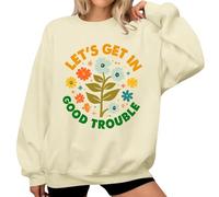 Lets Get In Good Trouble - Sudadera con estampado floral para mujer, Khika, S