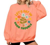 Lets Get In Good Trouble - Sudadera con estampado floral para mujer, naranja, S