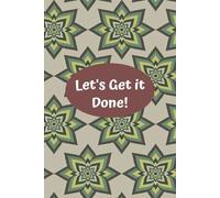 Let's Get It Done!: To Do List
