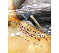 Let's Get It Done Workbook