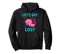 Let's Get Lost Axolotl Funny Adventure Animal Cita Sudadera con Capucha