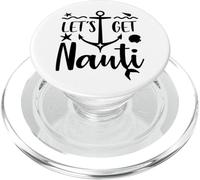 Let's Get Nauti Decoration Lets Get Nauti Bachelorette Party PopSockets PopGrip para MagSafe