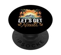 Let's Get Nauti - Divertido Viaje en Crucero a Juego con la Familia de Juegos de Palabras PopSockets PopGrip Adhesivo