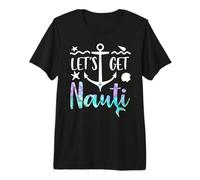 Let's Get Nauti Shirt,Lets Get Nauti Top Bachelorette Party Camiseta Premium