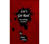 Let's Get Real: an anthology of poems (Anthologies of poetry and short stories)