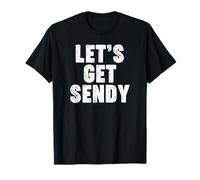 Let's Get SENDY Camiseta
