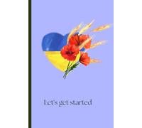 Let's get started: A creative writing journal for fresh starts