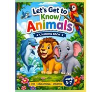 Let's Get to Know Animals