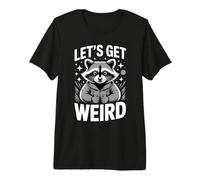 Let's Get Weird Raccoon Mochila Stars Fun Camiseta Premium