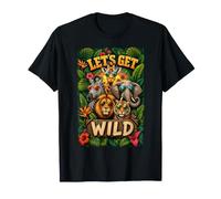 Let's Get Wild Zoo Animal Wildlife Safari Cumpleaños Aventura Camiseta
