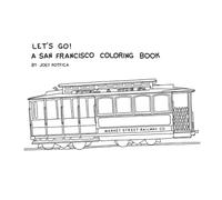 Let's Go! A San Francisco Coloring Book