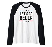 Lets Go Bella Nombre Personalizado Hombres Niños Cumpleaños Personalizado Camiseta Manga Raglan