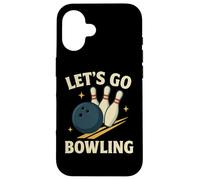 Let's Go Bowling Divertido Diseño Deportivo Retro Carcasa para iPhone 16