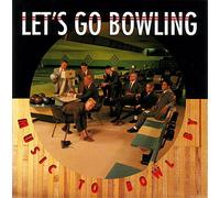Let's Go Bowling - Music To Bowl By [VINYL] [Vinilo]