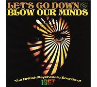 Let's Go Down and Blow Our Min