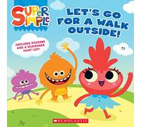 Let's Go For a Walk Outside (Super Simple Storybooks)