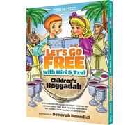 Let's Go Free with Miri & Tzvi, Children's Haggadah