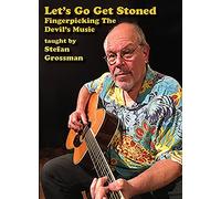 Grossman, Stefan - Let'S Go Get Stoned: Fingerpicking Devil'S Music [Edizione: Stati Uniti] [Italia] [DVD]