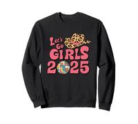 Let's Go Girls 2025 Disco Cowgirl Vibe Sudadera