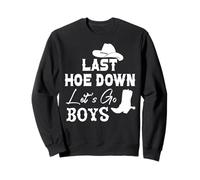 Lets Go Girls Cowboy Women Last Hoe Down Bachelorette Party Sudadera