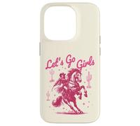 Let's Go Girls Cowgirl Pink Country Western Rodeo Horse Girl Carcasa para iPhone 14 Pro