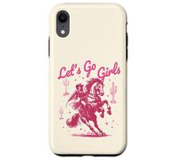 Let's Go Girls Cowgirl Pink Country Western Rodeo Horse Girl Carcasa para iPhone XR