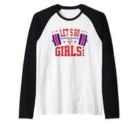Lets Go Girls USA Design for Active Women and Fitness Fans Camiseta Manga Raglan