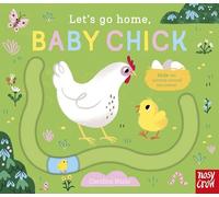 Let's Go Home, Baby Chick: 7