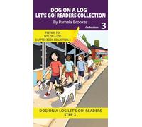 Let's Go! Readers Collection 3: Short Decodable Books Prepare Students for Reading DOG ON A LOG Decodable Chapter Books. For Beginning Readers and Students with Dyslexia. (Step 3--ng, -nk)