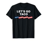 Let's Go Taco siempre se pone las gallinas Camiseta