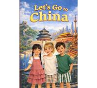 Let's Go to China!